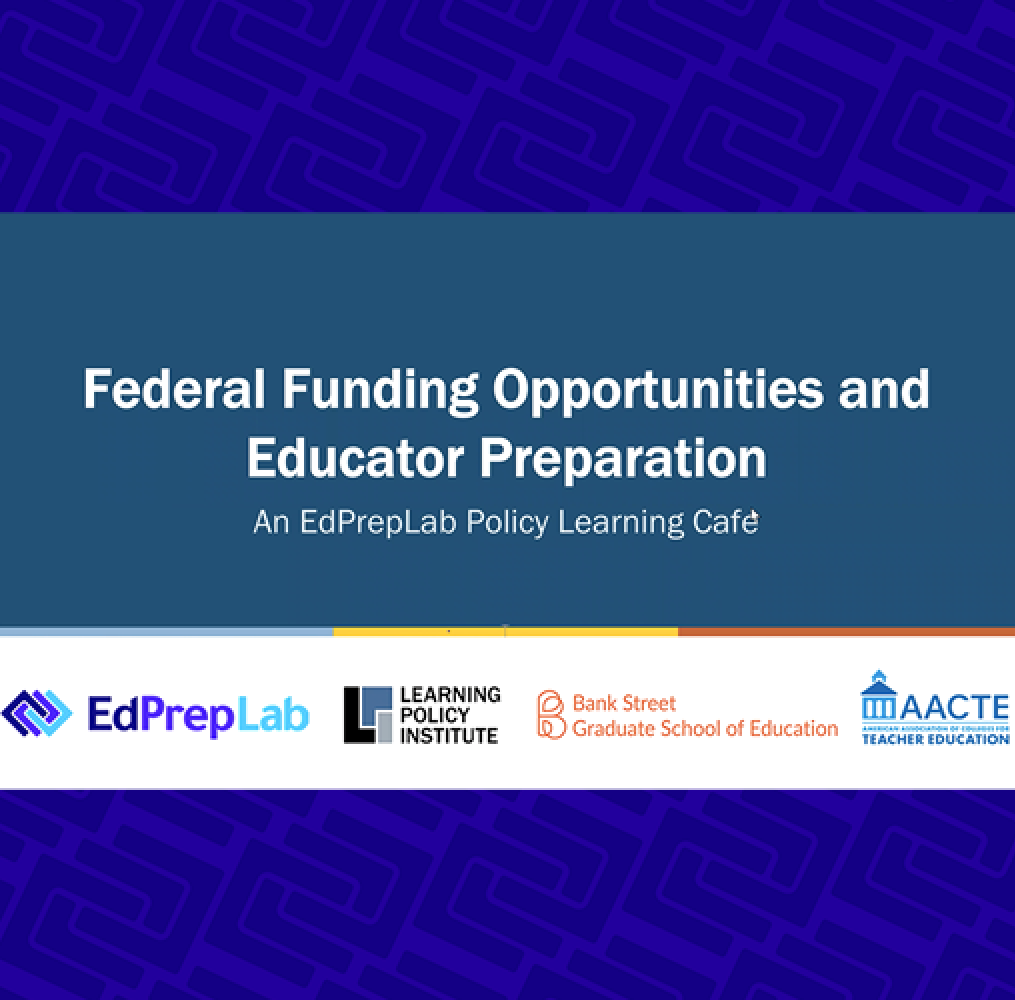 Presentation slide: Federal Funding Opportunities and Educator Preparation