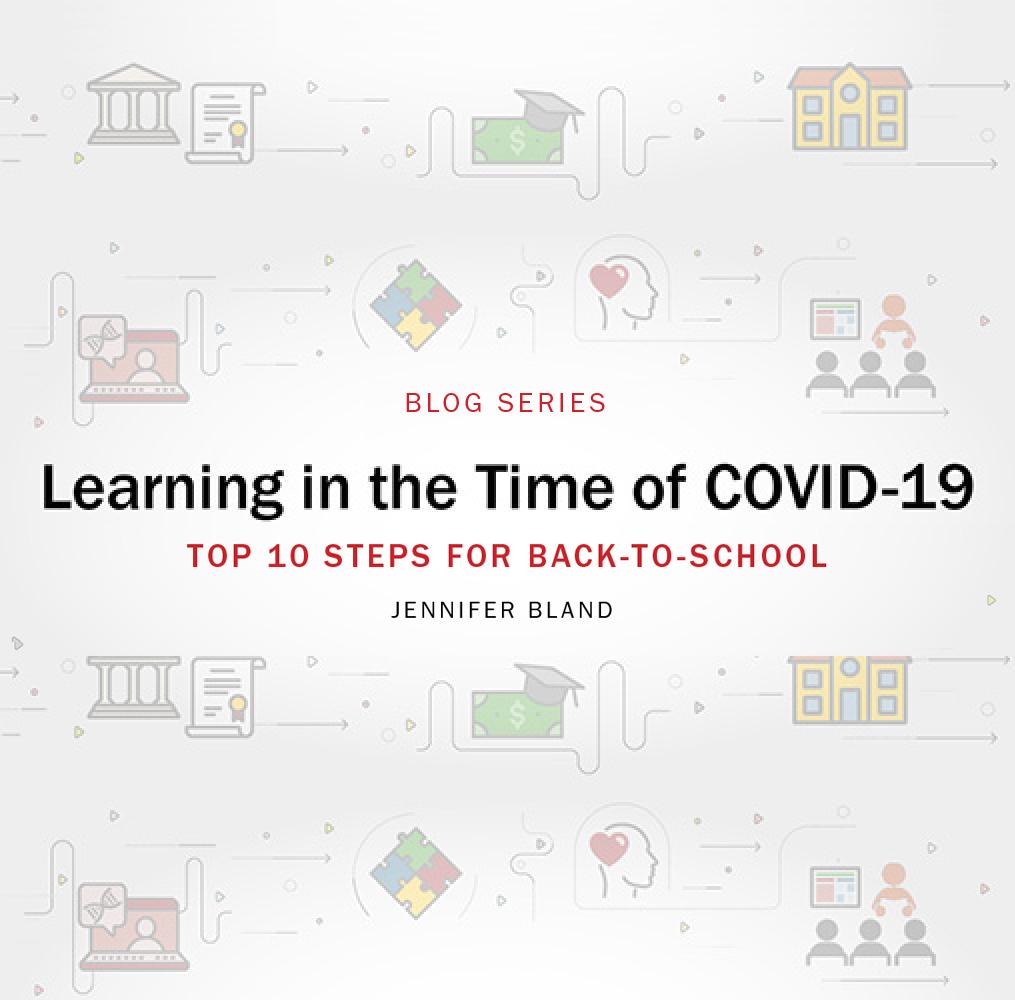Blog Series: Learning in the Time of COVID-19