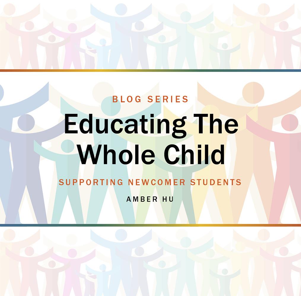 Blog Series: Educating the Whole Child