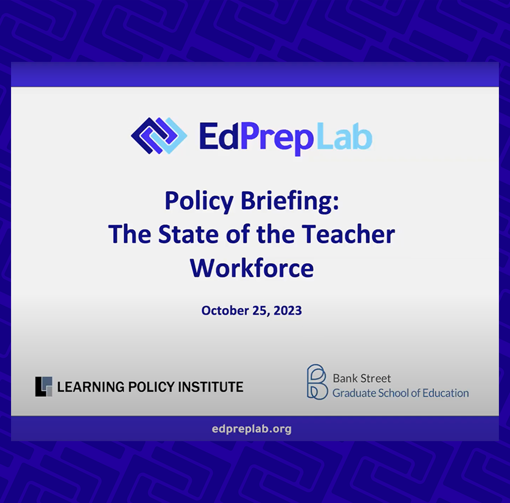 Title screen: Policy Briefing: The State of the Teacher Workforce