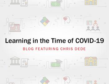 Graphic with the words learning in the time of covid-19