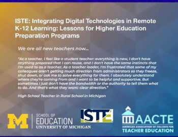 Slide: Integrating Digital Technologies in Remote K-12 Learning - Lessons for Higher Education Preparation Programs Webinar