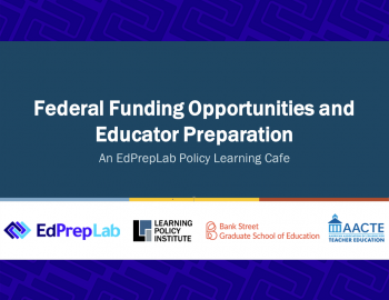 Presentation slide: Federal Funding Opportunities and Educator Preparation